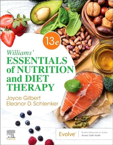 Williams' Essentials of Nutrition and Diet Therapy (Williams' Essentials of Nutrition & Diet Therapy) von Elsevier